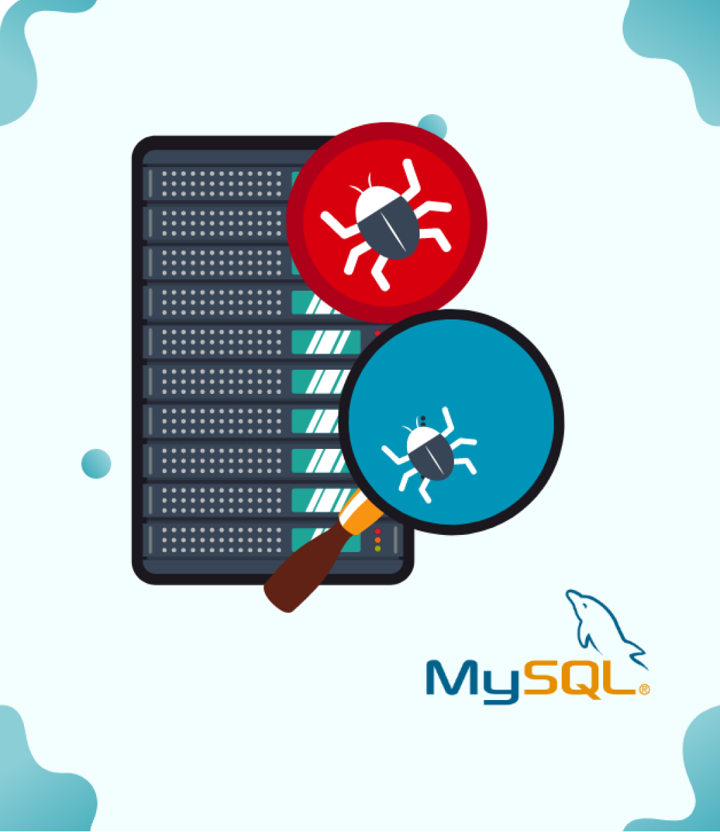 Serveur avec loupe détectant un bug, et un bug en alerte rouge, avec le logo MySQL