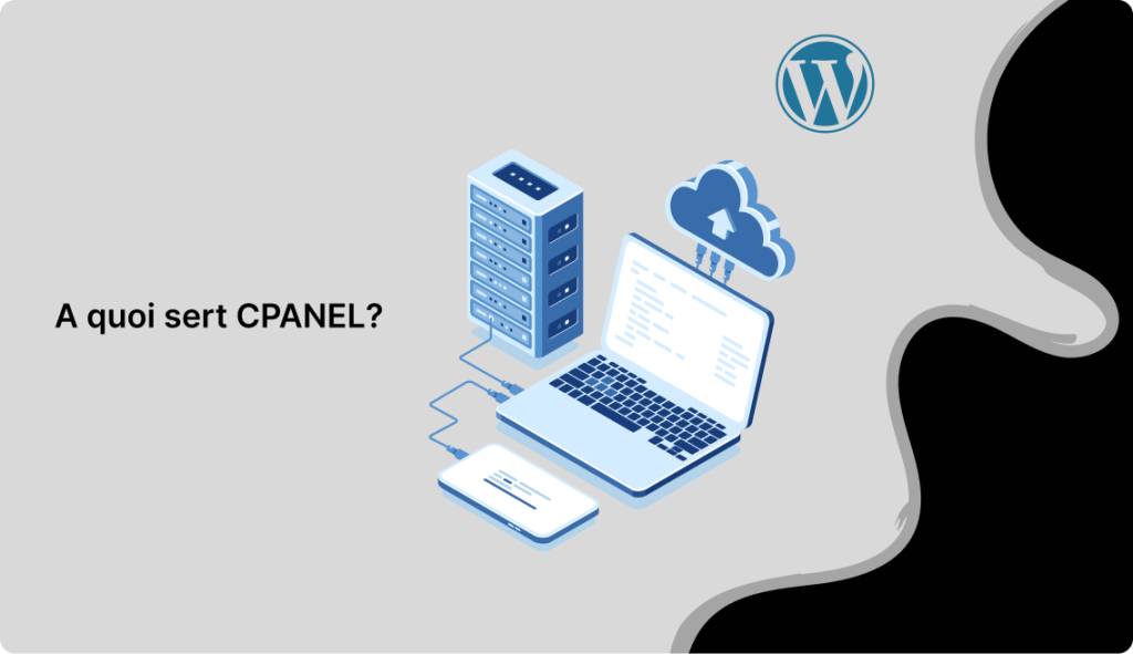 Qu'est ce que Cpanel _