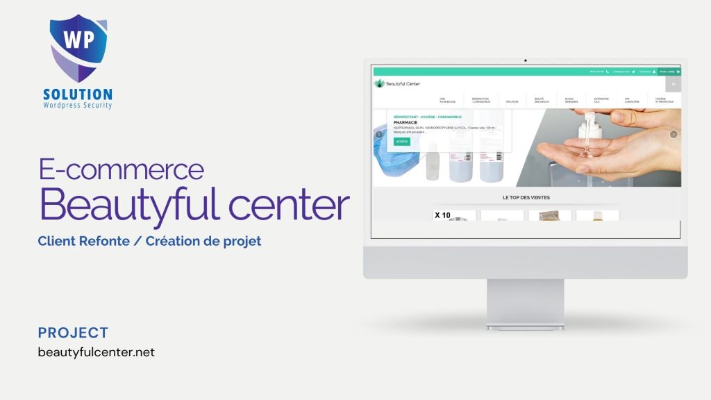 Capture d'écran : Site e-commerce Beautyful Center sur un écran d'ordinateur, avec logo WP Solution Wordpress Security