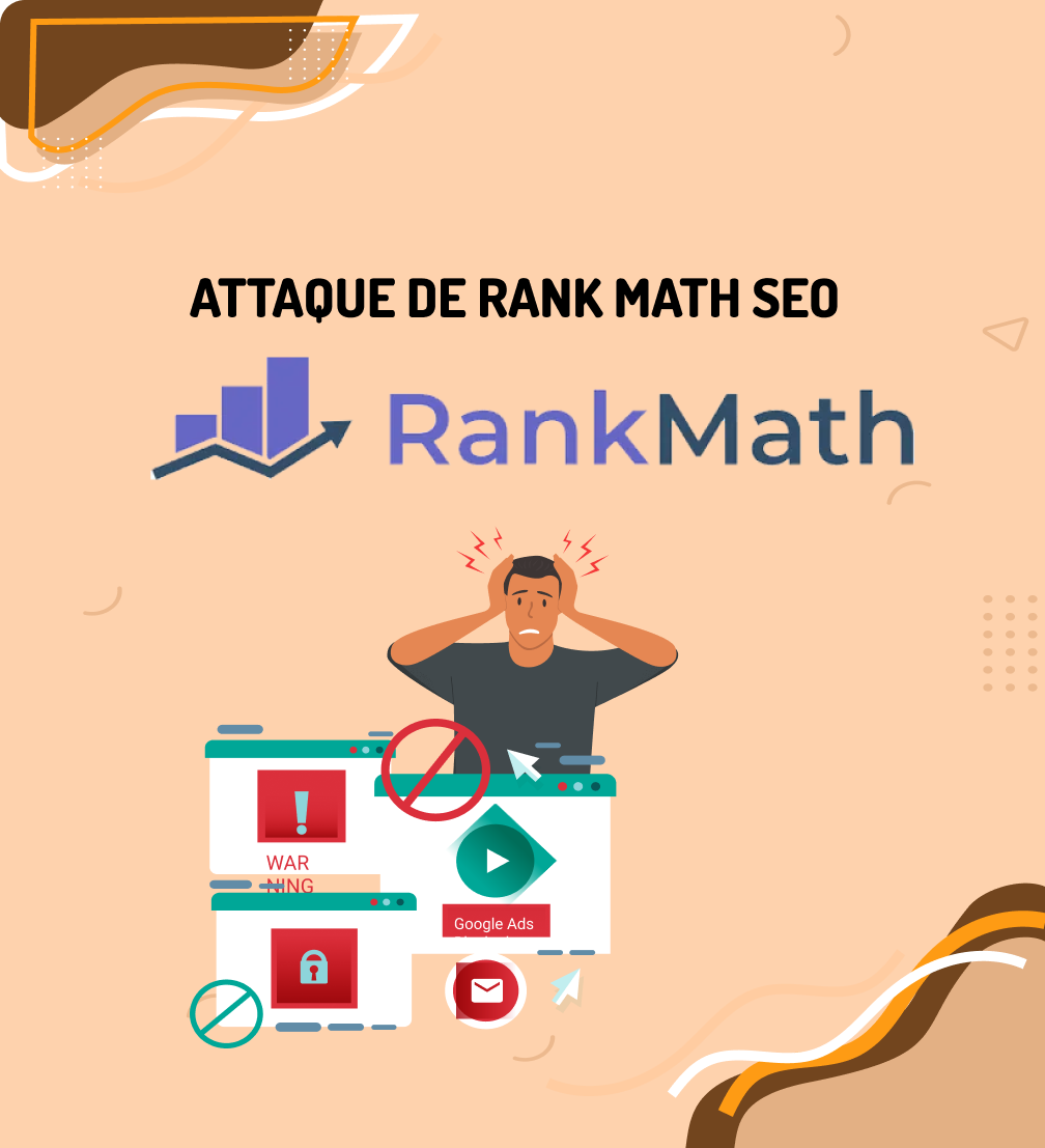 Logo Rank Math avec un homme stressé et des fenêtres de navigateur affichant des alertes de sécurité et des publicités