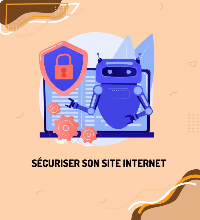 Robot, bouclier avec cadenas, engrenages et ordinateur portable, texte « SÉCURISER SON SITE INTERNET »